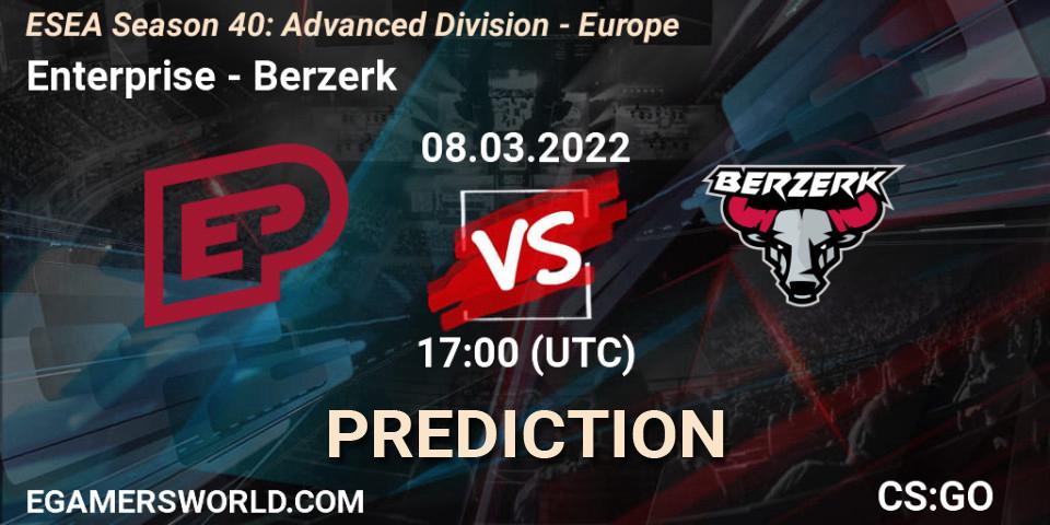 Pronóstico Enterprise - Berzerk. 18.03.22, CS2 (CS:GO), ESEA Season 40: Advanced Division - Europe