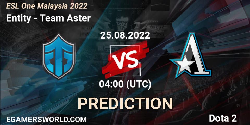 Pronóstico Entity - Team Aster. 25.08.2022 at 04:02, Dota 2, ESL One Malaysia 2022