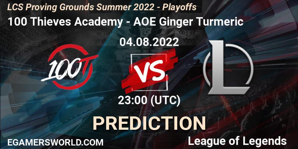 Pronóstico 100 Thieves Academy - AOE Ginger Turmeric. 04.08.2022 at 22:00, LoL, LCS Proving Grounds Summer 2022 - Playoffs