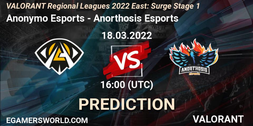 Pronóstico Anonymo Esports - Anorthosis Esports. 18.03.2022 at 16:00, VALORANT, VALORANT Regional Leagues 2022 East: Surge Stage 1