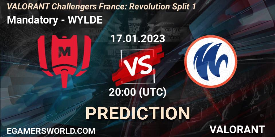 Pronóstico Mandatory - WYLDE. 17.01.23, VALORANT, VALORANT Challengers 2023 France: Revolution Split 1