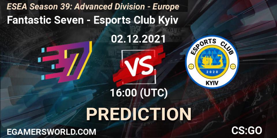 Pronóstico Fantastic Seven - Esports Club Kyiv. 02.12.2021 at 16:00, Counter-Strike (CS2), ESEA Season 39: Advanced Division - Europe