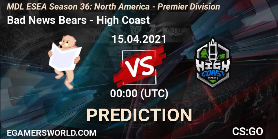 Pronóstico Bad News Bears - High Coast. 15.04.2021 at 00:00, Counter-Strike (CS2), MDL ESEA Season 36: North America - Premier Division