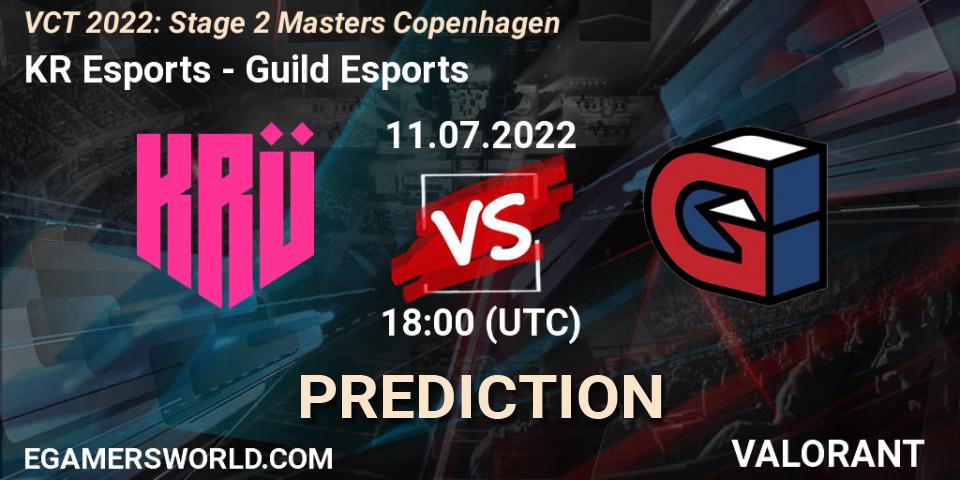 Pronóstico KRÜ Esports - Guild Esports. 11.07.2022 at 19:00, VALORANT, VCT 2022: Stage 2 Masters Copenhagen