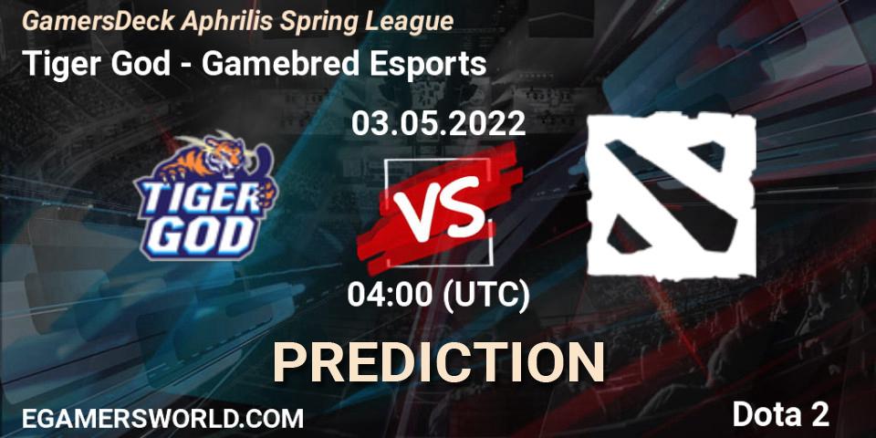 Pronóstico Tiger God - Gamebred Esports. 03.05.2022 at 03:56, Dota 2, GamersDeck Aphrilis Spring League