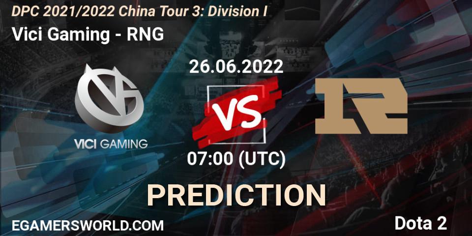 Pronóstico Vici Gaming - RNG. 26.06.22, Dota 2, DPC 2021/2022 China Tour 3: Division I