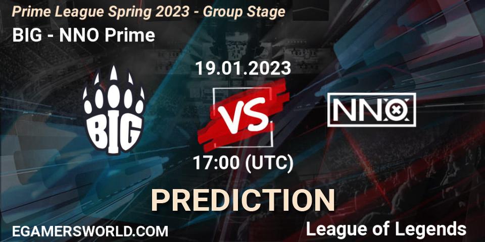 Pronóstico BIG - NNO Prime. 19.01.2023 at 20:00, LoL, Prime League Spring 2023 - Group Stage