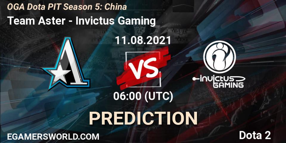 Pronóstico Team Aster - Invictus Gaming. 11.08.2021 at 06:00, Dota 2, OGA Dota PIT Season 5: China