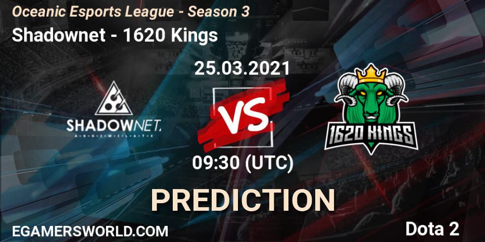 Pronóstico Shadownet - 1620 Kings. 25.03.2021 at 09:58, Dota 2, Oceanic Esports League - Season 3