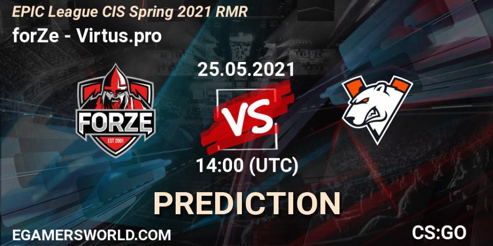 Pronóstico forZe - Virtus.pro. 25.05.2021 at 14:00, Counter-Strike (CS2), EPIC League CIS Spring 2021 RMR
