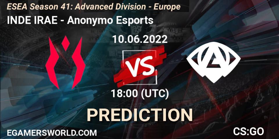 Pronóstico INDE IRAE - Anonymo Esports. 10.06.2022 at 18:00, Counter-Strike (CS2), ESEA Season 41: Advanced Division - Europe