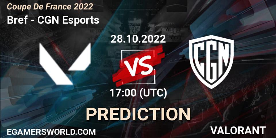 Pronóstico Bref - CGN Esports. 28.10.2022 at 18:00, VALORANT, Coupe De France 2022