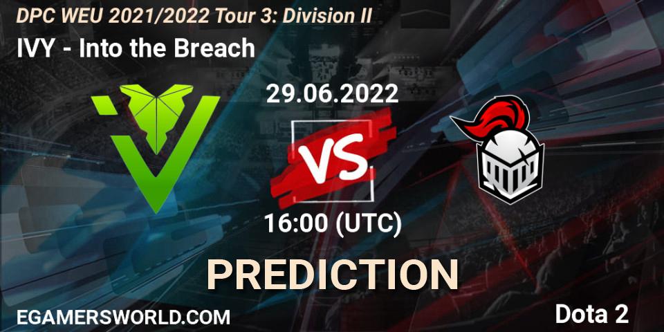 Pronóstico IVY - Into the Breach. 29.06.2022 at 16:10, Dota 2, DPC WEU 2021/2022 Tour 3: Division II