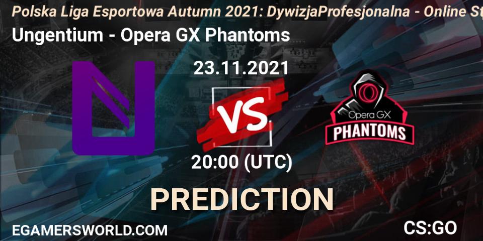 Pronóstico Ungentium - Opera GX Phantoms. 23.11.2021 at 20:00, Counter-Strike (CS2), Polska Liga Esportowa Autumn 2021: Dywizja Profesjonalna - Online Stage