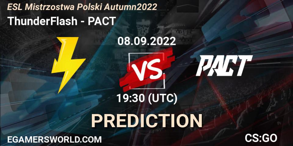 Pronóstico ThunderFlash - PACT. 13.10.22, CS2 (CS:GO), ESL Mistrzostwa Polski Autumn 2022