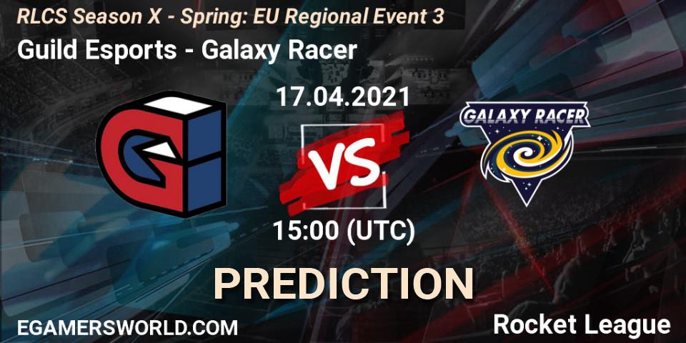 Pronóstico Guild Esports - Galaxy Racer. 17.04.2021 at 15:00, Rocket League, RLCS Season X - Spring: EU Regional Event 3