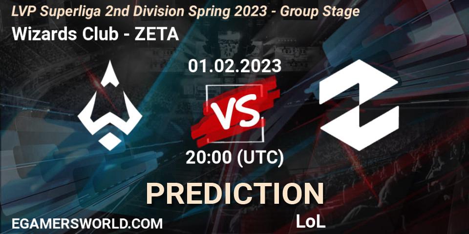 Pronóstico Wizards Club - ZETA. 01.02.23, LoL, LVP Superliga 2nd Division Spring 2023 - Group Stage