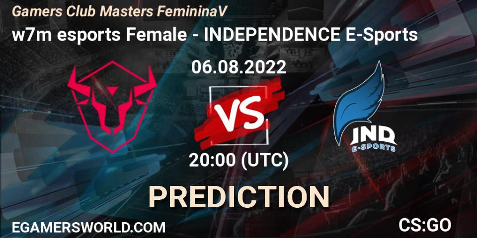 Pronóstico w7m esports Female - INDEPENDENCE E-Sports. 06.08.2022 at 20:00, Counter-Strike (CS2), Gamers Club Masters Feminina V