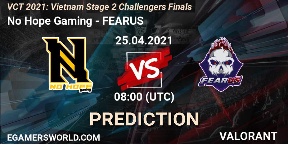 Pronóstico No Hope Gaming - FEARUS. 25.04.2021 at 11:00, VALORANT, VCT 2021: Vietnam Stage 2 Challengers Finals