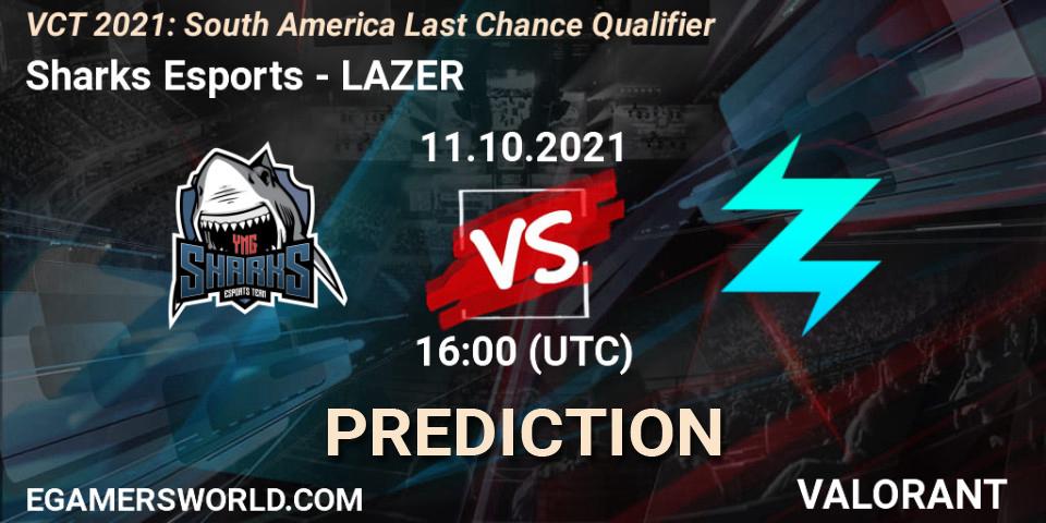 Pronóstico Sharks Esports - LAZER. 11.10.2021 at 16:00, VALORANT, VCT 2021: South America Last Chance Qualifier