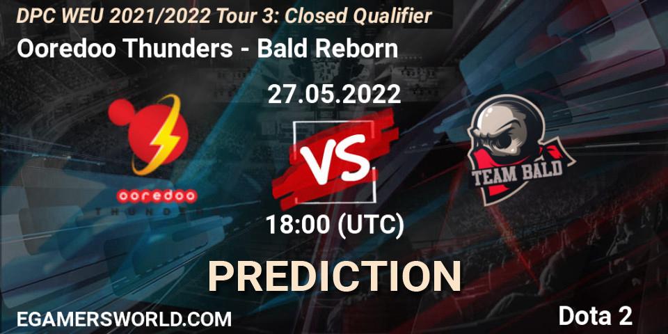 Pronóstico Ooredoo Thunders - Bald Reborn. 27.05.22, Dota 2, DPC WEU 2021/2022 Tour 3: Closed Qualifier