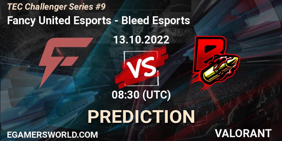 Pronóstico Fancy United Esports - Bleed Esports. 13.10.2022 at 08:30, VALORANT, TEC Challenger Series #9