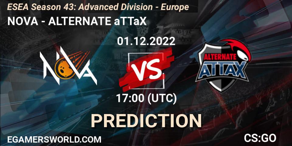 Pronóstico NOVA - ALTERNATE aTTaX. 01.12.22, CS2 (CS:GO), ESEA Season 43: Advanced Division - Europe