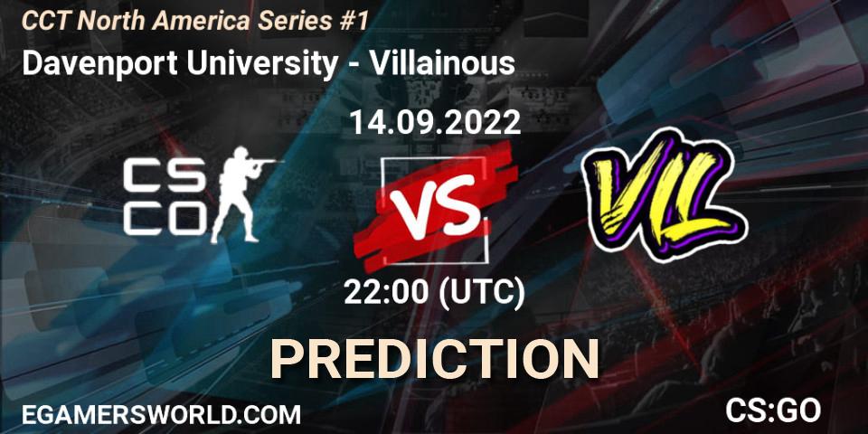 Pronóstico Davenport University - Villainous. 14.09.2022 at 22:00, Counter-Strike (CS2), CCT North America Series #1