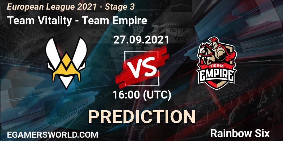 Pronóstico Team Vitality - Team Empire. 27.09.2021 at 16:00, Rainbow Six, European League 2021 - Stage 3