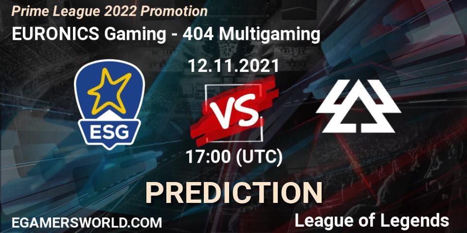 Pronóstico EURONICS Gaming - 404 Multigaming. 12.11.21, LoL, Prime League 2022 Promotion