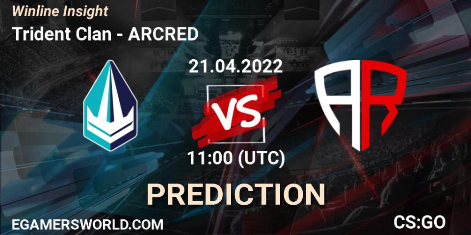 Pronóstico Trident Clan - ARCRED. 21.04.2022 at 11:00, Counter-Strike (CS2), Winline Insight