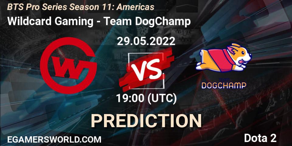 Pronóstico Wildcard Gaming - Team DogChamp. 29.05.2022 at 19:04, Dota 2, BTS Pro Series Season 11: Americas