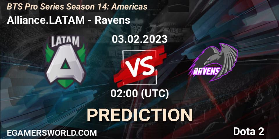 Pronóstico Alliance.LATAM - Ravens. 03.02.23, Dota 2, BTS Pro Series Season 14: Americas