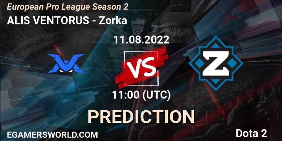 Pronóstico ALIS VENTORUS - Zorka. 11.08.2022 at 11:46, Dota 2, European Pro League Season 2