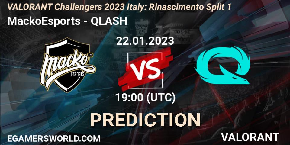 Pronóstico MackoEsports - QLASH. 22.01.2023 at 19:30, VALORANT, VALORANT Challengers 2023 Italy: Rinascimento Split 1