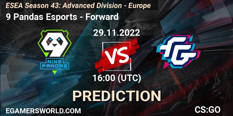 Pronóstico 9 Pandas Esports - Forward. 29.11.22, CS2 (CS:GO), ESEA Season 43: Advanced Division - Europe
