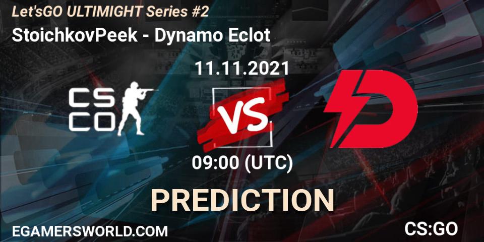 Pronóstico StoichkovPeek - Dynamo Eclot. 11.11.2021 at 09:00, Counter-Strike (CS2), Let'sGO ULTIMIGHT Series #2