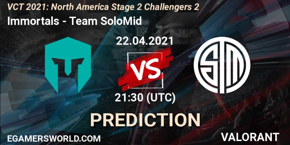 Pronóstico Immortals - Team SoloMid. 22.04.2021 at 21:30, VALORANT, VCT 2021: North America Stage 2 Challengers 2