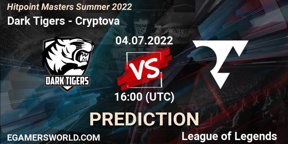 Pronóstico Dark Tigers - Cryptova. 04.07.2022 at 16:00, LoL, Hitpoint Masters Summer 2022