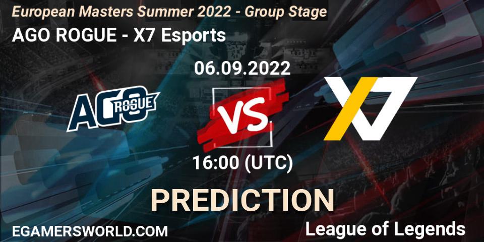 Pronóstico AGO ROGUE - X7 Esports. 06.09.2022 at 16:00, LoL, European Masters Summer 2022 - Group Stage
