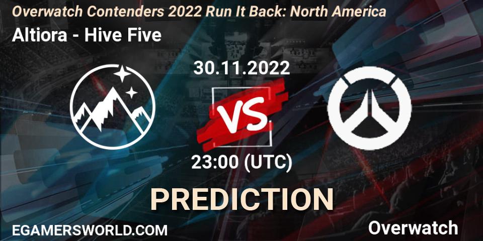 Pronóstico Altiora - Hive Five. 30.11.2022 at 23:00, Overwatch, Overwatch Contenders 2022 Run It Back: North America