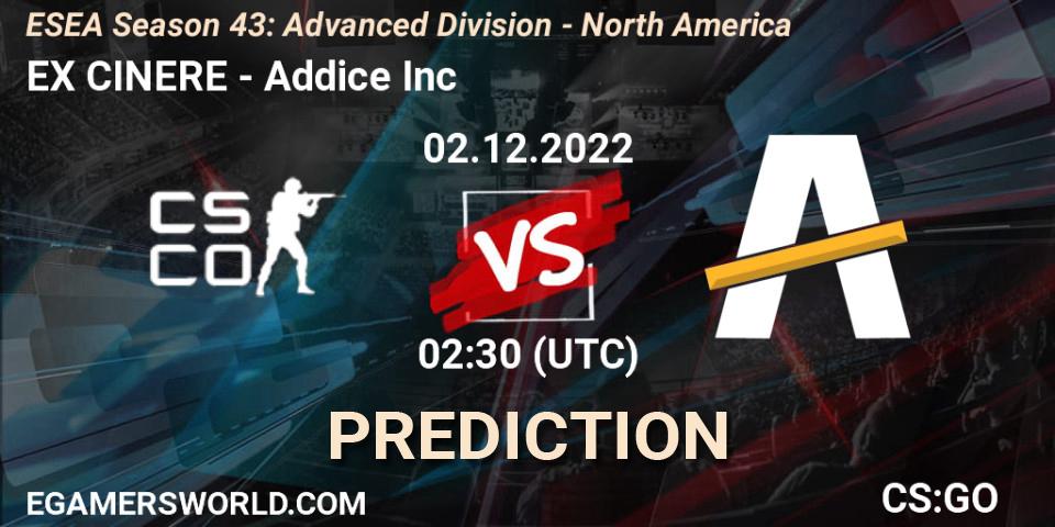 Pronóstico EX CINERE - Addice Inc. 02.12.22, CS2 (CS:GO), ESEA Season 43: Advanced Division - North America