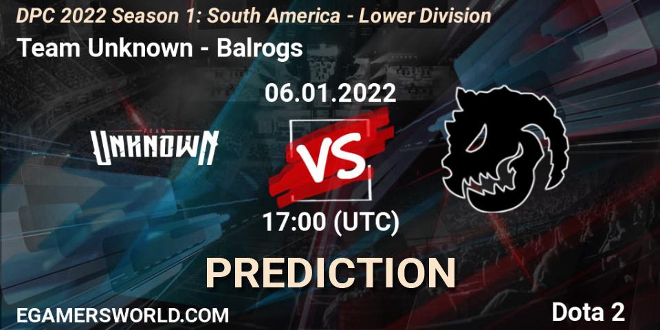 Pronóstico Team Unknown - Balrogs. 06.01.22, Dota 2, DPC 2022 Season 1: South America - Lower Division