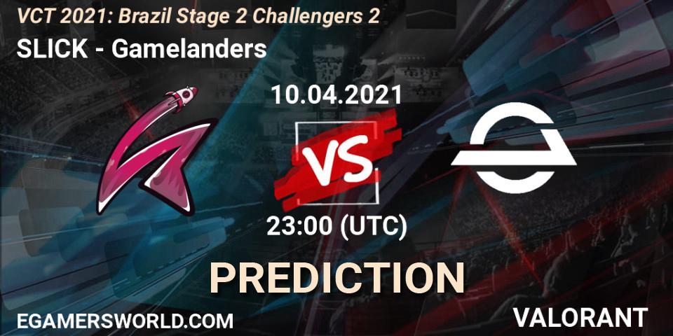 Pronóstico SLICK - Gamelanders. 10.04.2021 at 23:00, VALORANT, VCT 2021: Brazil Stage 2 Challengers 2