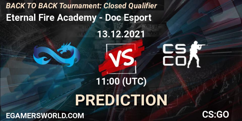Pronóstico Eternal Fire Academy - Doc Esport. 13.12.2021 at 11:00, Counter-Strike (CS2), BACK TO BACK Tournament: Closed Qualifier