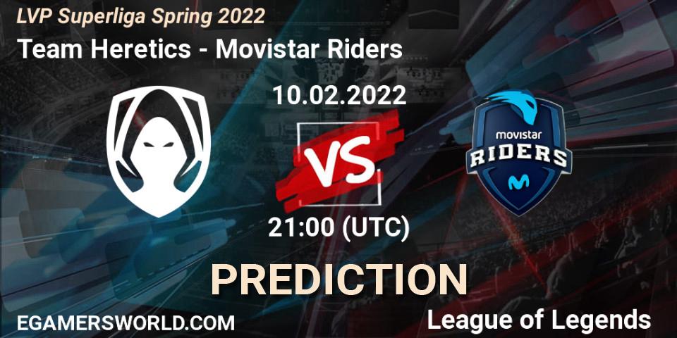 Pronóstico Team Heretics - Movistar Riders. 10.02.2022 at 21:00, LoL, LVP Superliga Spring 2022
