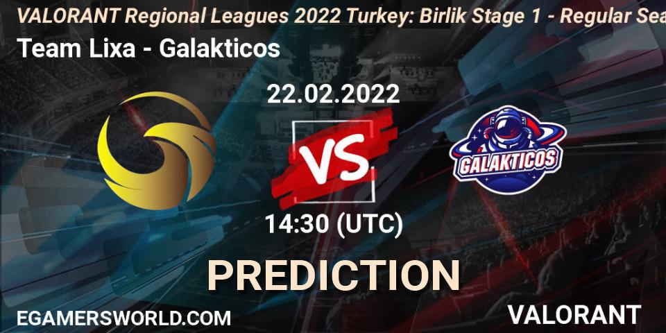 Pronóstico Team Lixa - Galakticos. 22.02.2022 at 14:45, VALORANT, VALORANT Regional Leagues 2022 Turkey: Birlik Stage 1 - Regular Season
