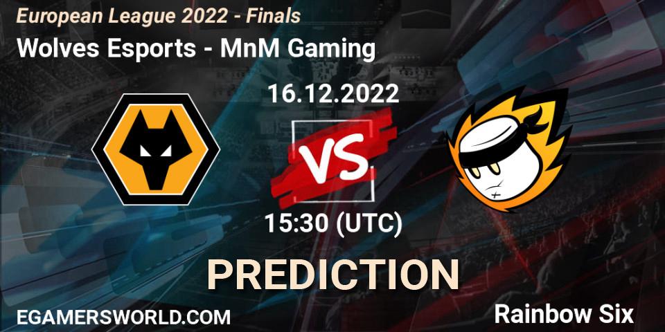 Pronóstico Wolves Esports - MnM Gaming. 16.12.22, Rainbow Six, European League 2022 - Finals