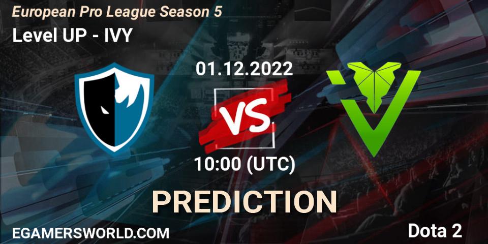 Pronóstico Level UP - IVY. 01.12.22, Dota 2, European Pro League Season 5