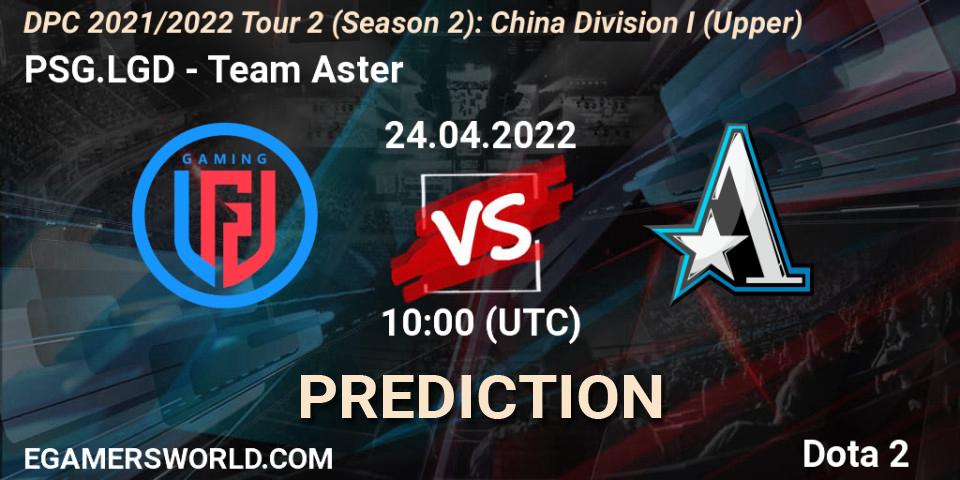 Pronóstico PSG.LGD - Team Aster. 24.04.2022 at 10:01, Dota 2, DPC 2021/2022 Tour 2 (Season 2): China Division I (Upper)